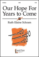 Our Hope for Years to Come SATB choral sheet music cover